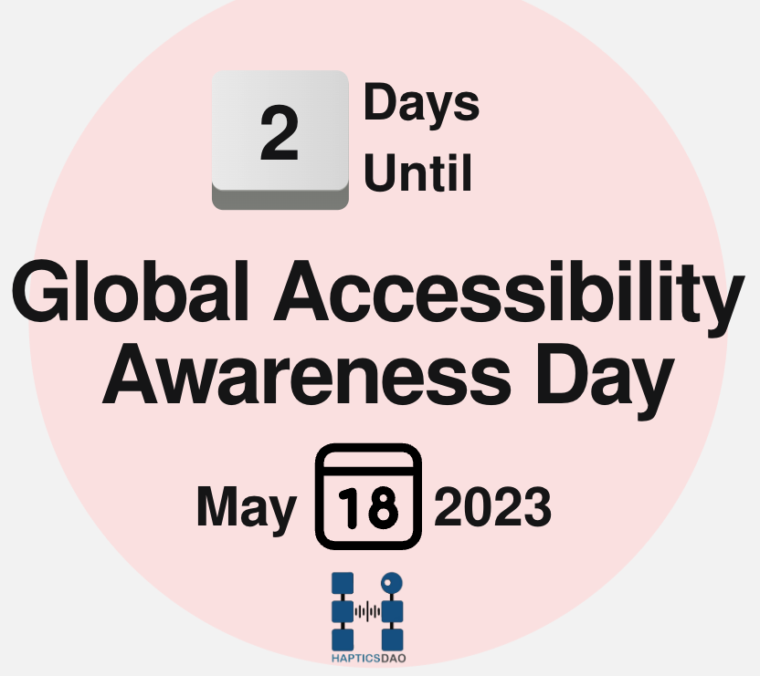 HapticsDAO's tweet photo. Global Accessibility Awareness Day is in 2 days!

For anyone in the Web3 and Blockchain space this is a good time to reflect on what we mean when use the term "accessible" for our decentralized applications (dapps). See below:
#GAAD #GAAD2023 #Web3 #blockchain #HapticsDAO #a11y https://t.co/oIQofhOqRc