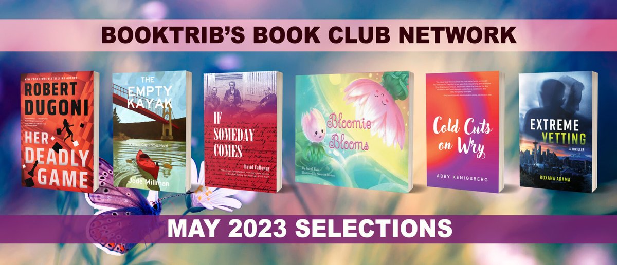 BookTrib's tweet photo. BookTrib's book club picks for May has something for everyone! Featuring titles by @robertdugoni, #jodemillman, #davidcalloway, #isabelkuri, #abbykenigsberg & @RoxanaArama.
Learn more about these titles: https://t.co/TBIstiPidi https://t.co/AMNUCaKyGD