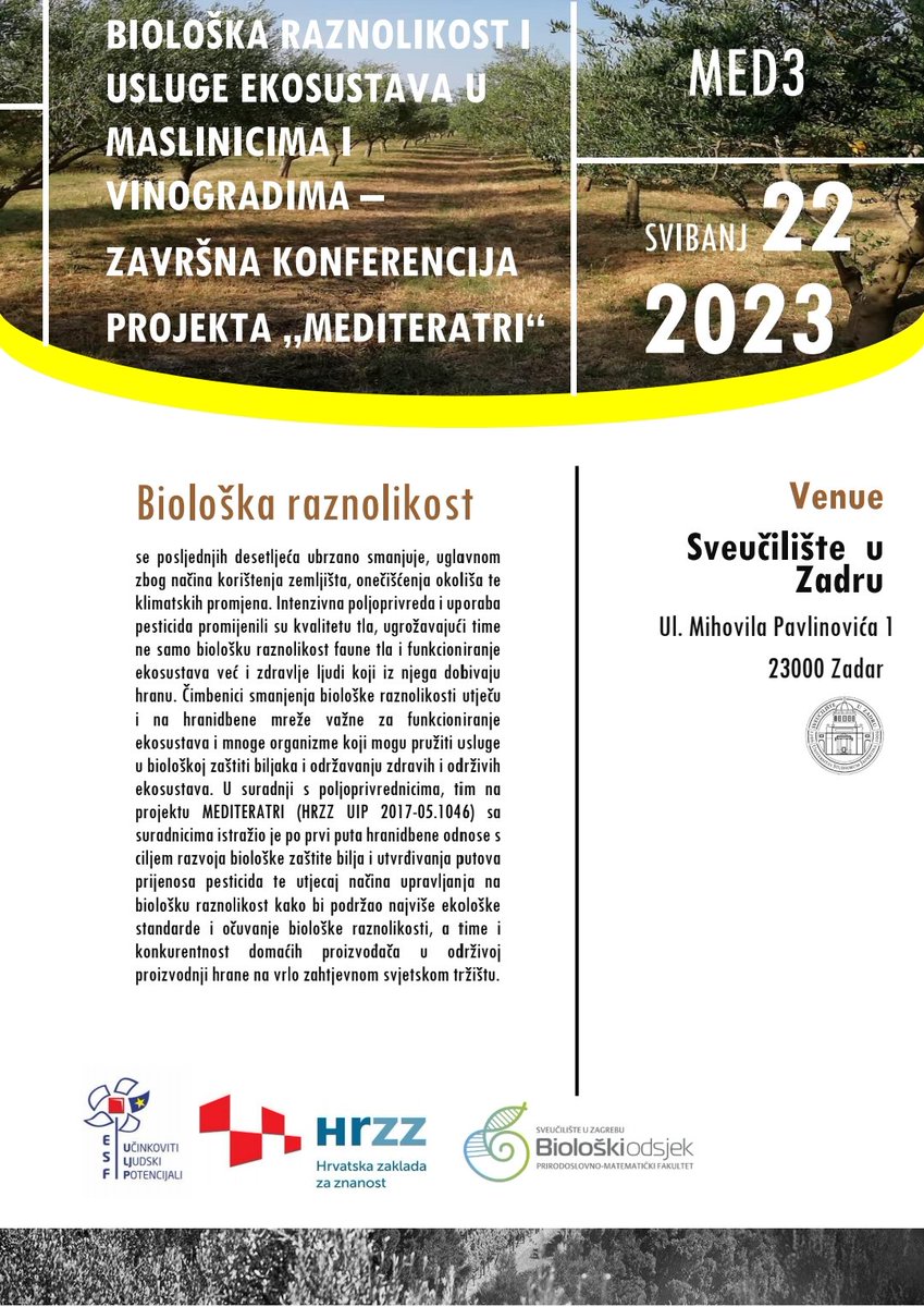 Meditera3P's tweet photo. MEDITERATRI, HRZZ UIP 2017-05-1046, zavrsna konferencija, ponedjeljak 22. svibnja 2023., na Dan biološke raznolikosti, u Svečanoj dvorani Sveučilišta u Zadru,  s početkom u 10:00 sati. Vidimo se! 🕸🦋🐌🕷🐛🦗🪲 https://t.co/QKRDVkzb9p https://t.co/4KglmkCE16