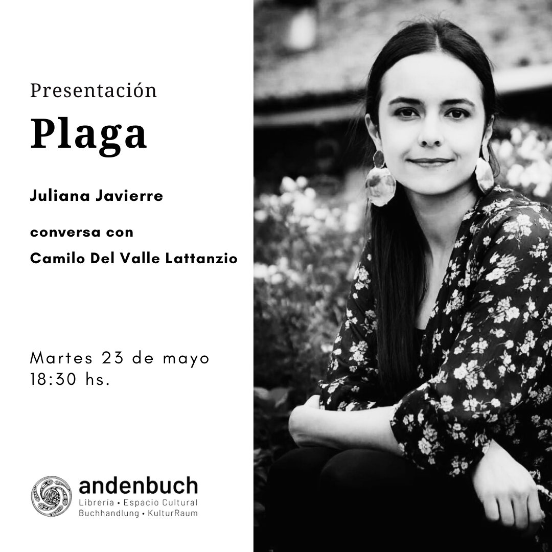 ¡Amigas y amigos de Berlín! El próximo martes, 23 de mayo, estaré conversando con Camilo Del Valle Lattanzio, en la librería Andenbuch, a propósito de mi novela "Plaga". ¡Invitadas e invitados a que nos acompañen!