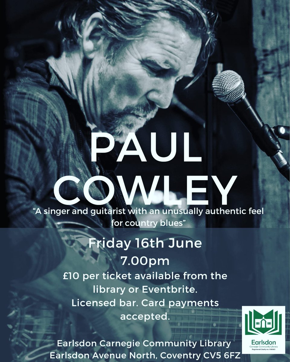 Who wants to hear some live blues at the library?

Tickets: eventbrite.co.uk/e/paul-cowley-…

#livemusicincov #liveblues #paulcowley #earlsdon