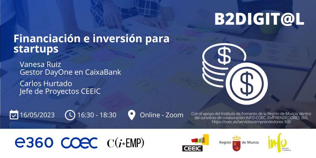CEEICT's tweet photo. Nueva sesión del programa #B2Digital!
Hoy hablamos de financiación e inversión para startups que quieren crecer.
Contaremos con @caixabank como invitado
@COEC_es @infoRMurcia https://t.co/rz09QqQ1oy