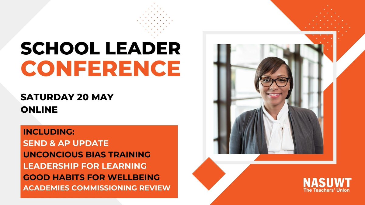 NASUWT: 👩‍🏫 School Leader Conference
📅 This Saturday
💻 Online 9am-4pm 

Including:
Updates on SEND/AP reforms and academies regulation. 
Wellbeing, unconscious bias and leadership training 

Free to NASUWT leadership members.
Register now: …