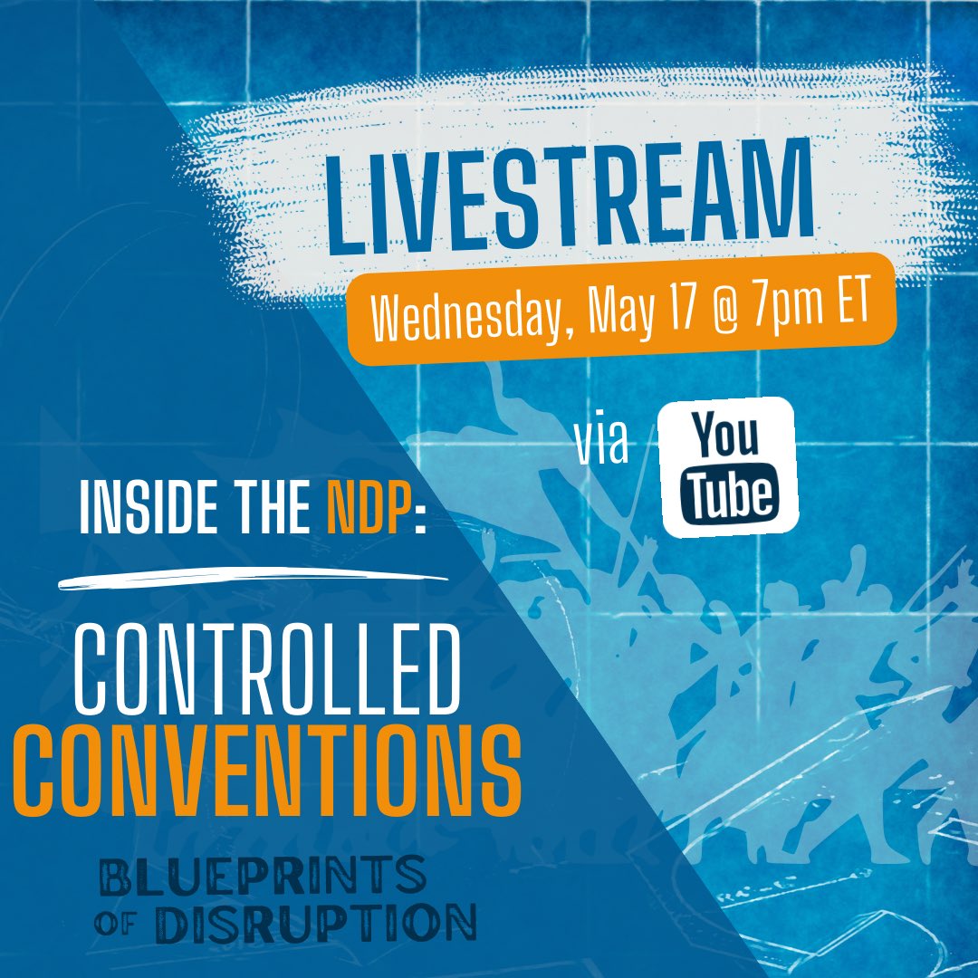 Inside the NDP: Controlled Conventions 

LIVESTREAM

Wednesday May 17 @ 7pmET

Subscribe to our YouTube channel so you don’t miss it.

youtube.com/@BlueprintsofD…