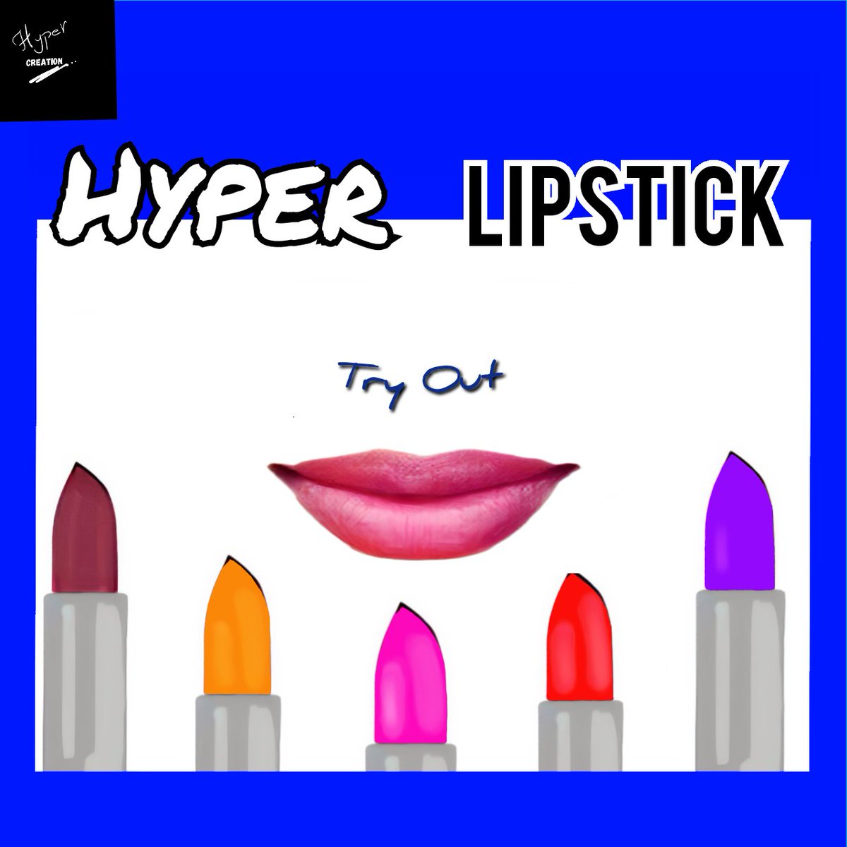 Product name: Hyper Lipstick Product type: Lipstick Tagline: Try Out Logo: Hyper_Creation Hyper Lipstick💄-Try Out. #lip #lips #lipstick #lipstick💄 #lipsticks #digitalmarketing #digitalmarketingtips #digitalmarketers #Hyper_Creation