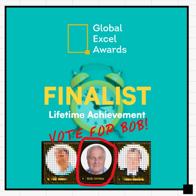 MrExcel's tweet photo. Lifetime Achievement in #Excel ? That honor belongs to Bob Umlas. He started creating content 18 years before my first book. #VoteForBob at https://t.co/fvTSTxPQTA https://t.co/bQqBl0t6jk
