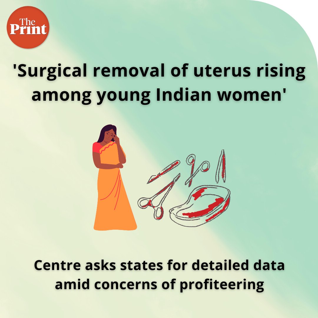 ThePrintIndia's tweet photo. The Centre has also asked states to share the hysterectomy status and data pre- and post-implementation of last year’s guidelines in order to prevent unnecessary hysterectomies.

@SumiSukanya reports for ThePrint

https://t.co/3bcgZceKaC

Illustration: @RewatiKaran https://t.co/z2OpX7pq1y