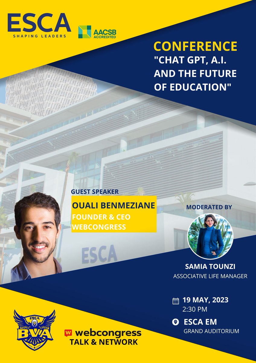 📣ESCA Ecole de Management organise une conférence captivante sous le thème "Chat GPT, IA &amp; Future of Education"
 Lien de réservation: forms.gle/WGX8zDUZJoxvNR…
🗓️vendredi 19 mai à 14h30
📍Grand Auditorium ESCA EM:
   67-3, Bd. de l’Aéropostale, Place Financière(CFC)-Casablanca.
