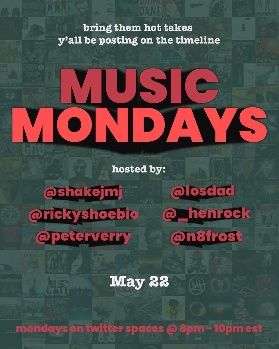 Y’all already know I’m coming with pure White Tee Energy and egregious southern bias. Come through and chop it up with the homies next #MusicMondays on May 22:
@shakejmj 
@RickyShoebio 
@Losdad 
@PeterVerry 
@_henrock