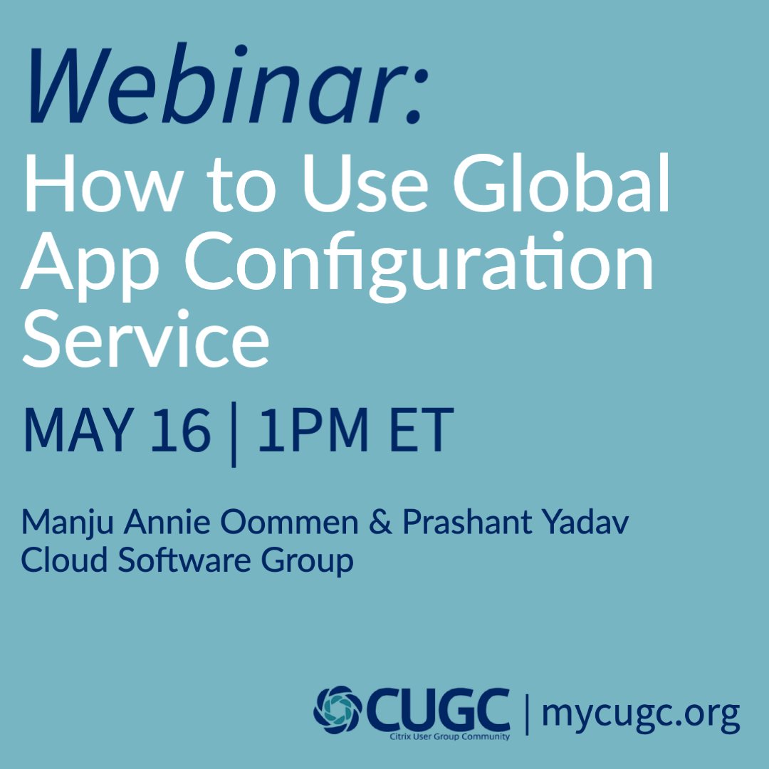myCUGC's tweet image. TODAY at #myCUGC: Join the @citrix Global App Configuration Service product team for an in-depth look at  how to pre-configure, manage and update Citrix Workspace app settings! Register: mycugc.org/events/details…
#cloudsoftwaregroup