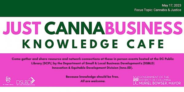 DC resident-owned businesses and entrepreneurs in or interested in entering DC's medical cannabis market and ancillary markets are invited

Wednesday, May 17
6:00pm - 8:00pm
MLK Library

Register here: dclibrary.libnet.info/event/8491233