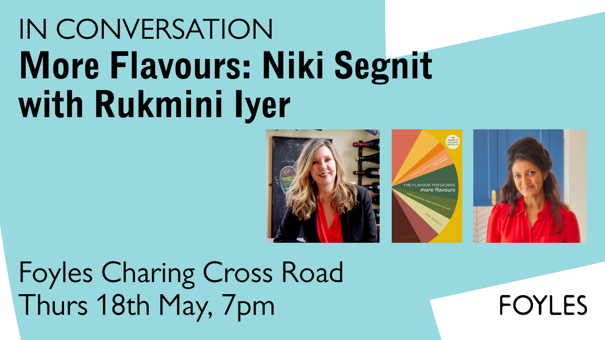 THIS THURSDAY join @realnikisegnit, the author of THE FLAVOUR THESAURUS, as she launches her plant-based sequel in a conversation with the Roasting Tin cook Rukmini Iyer @missminifer at Foyles Charing Cross Road 🕖 18/5 7pm 🎫 bit.ly/3AlsoUS