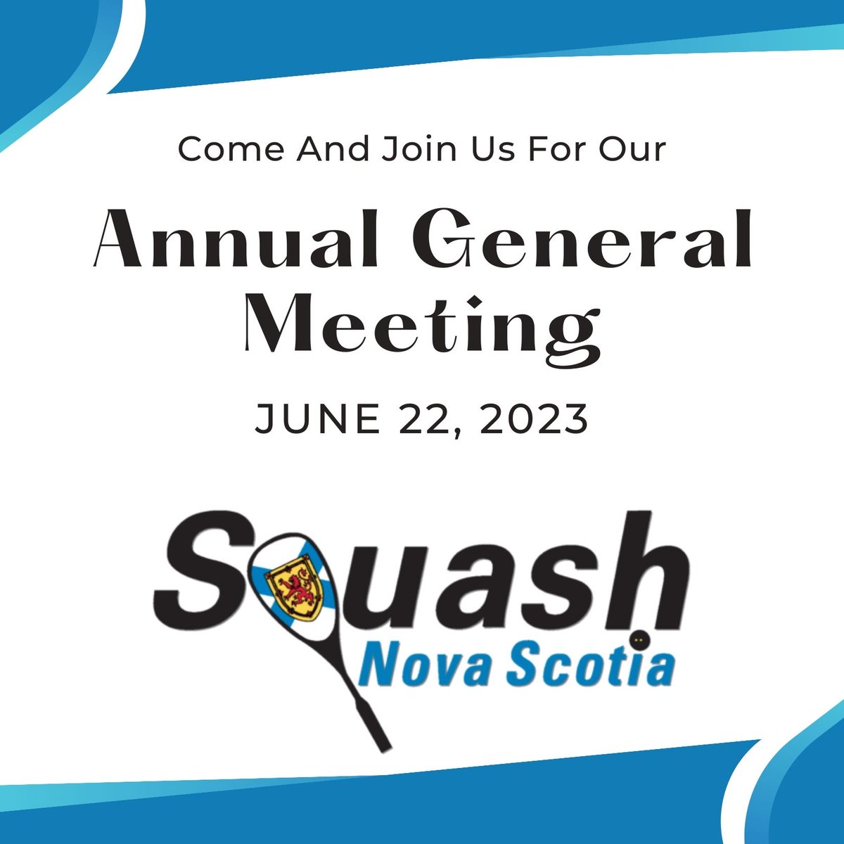 squashns's tweet photo. Save the date! Squash NS AGM happening on June 22 at 7pm via Zoom. Learn more on our website: https://t.co/rAP0tIu4DK https://t.co/xLzLjbOVyp
