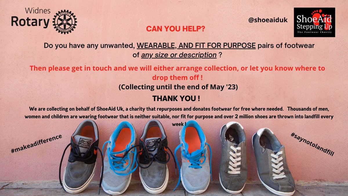 We're still collecting, but only until the end of May, so if you can help, please get in touch!  Many thanks !!
👞👟👠🥿👡👢🩰🥰
#saynotolandfill #MakeADifference #rotarygbi