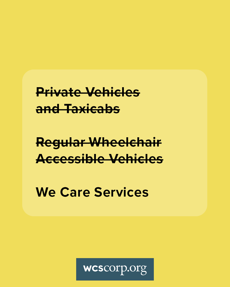 wcscorp's tweet photo. Whether you're wheelchair bound or simply want a fast and reliable way to get where you need to go, We Care Services is the way to go.

We offer everything taxicabs, private vehicles and wheelchair accessible vehicles offer (such as wheelchair lifts) and so much more. https://t.co/MYRVIO8llV