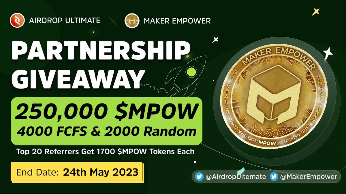 🥳 Maker Empower X Airdrop Ultimate #Giveaway 

🏆 Prize Pool «» 250,000 $MPOW

✅ Follow <a href="/AirdropUltemate/">Airdrop Ultimate</a> &amp; <a href="/MakerEmpower/">Maker Empower Token</a> 
✅ Like, RT &amp; Tag 3 Friends
✅ Complete #Giveaway ⤵️
s.giveaway.com/19ldkrv

⏳ Ends 24th May

#Airdrop #MAKEREMPOWER #Giveaway #Crypto #MPOW #FCFS #ETH
