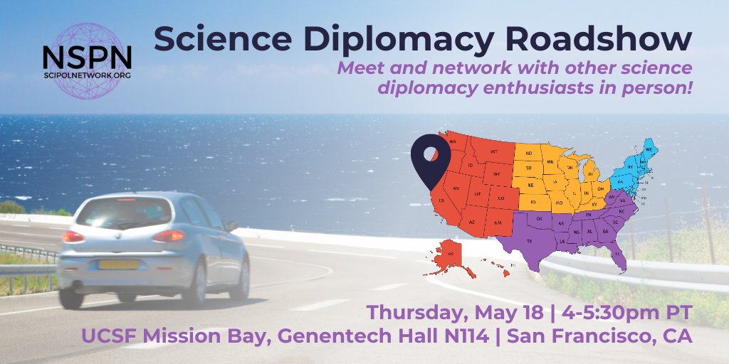 Join us on Thursday at 4pm PT for the #SciDip Roadshow in San Francisco! Hear from science diplomacy professionals and network with other NSPN members and friends in person.

Register: ow.ly/UmbE50NcBAT