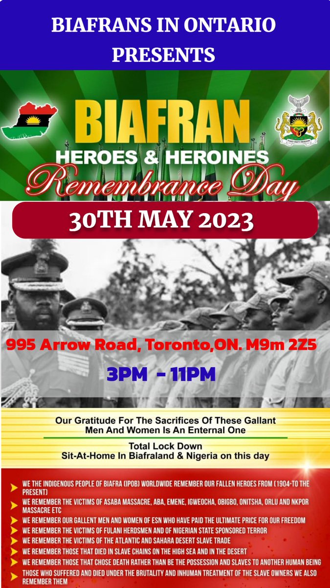 #biafraremembranceday #biafraheroesandheroinesday #remembranceday #heroesday
Biafrans in Ontario co-ordinally invite you to our heroes  and heroine day. #may30