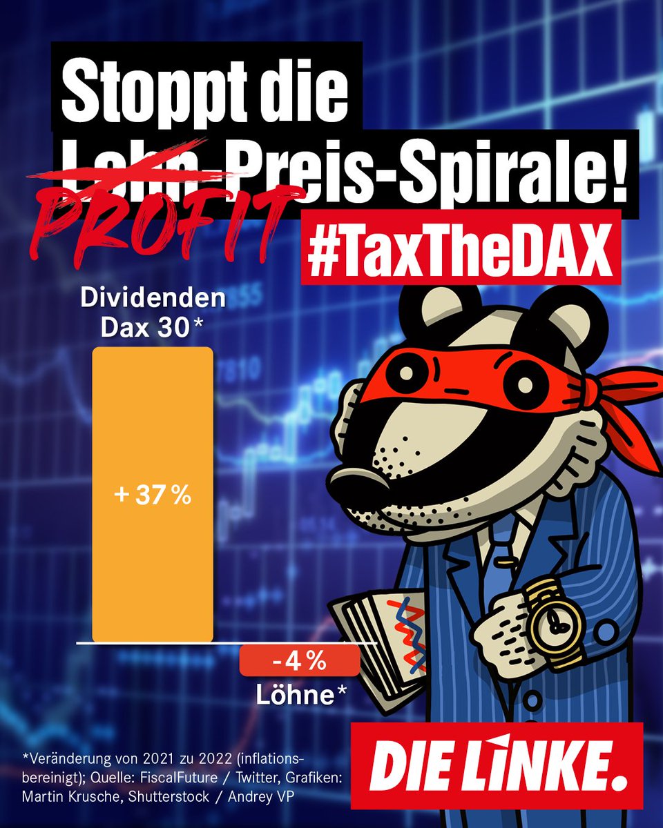 75 Milliarden Euro wollen die deutschen Aktiengesellschaften dieses Jahr an Dividende ausschütten - so viel wie noch nie! 75 Milliarden, das sind unsere Mietzahlungen, Stromrechnungen &amp; Zahlungen an der Supermarktkasse! Stoppt die Profit-Preis-Spirale: #TaxtheDAX!