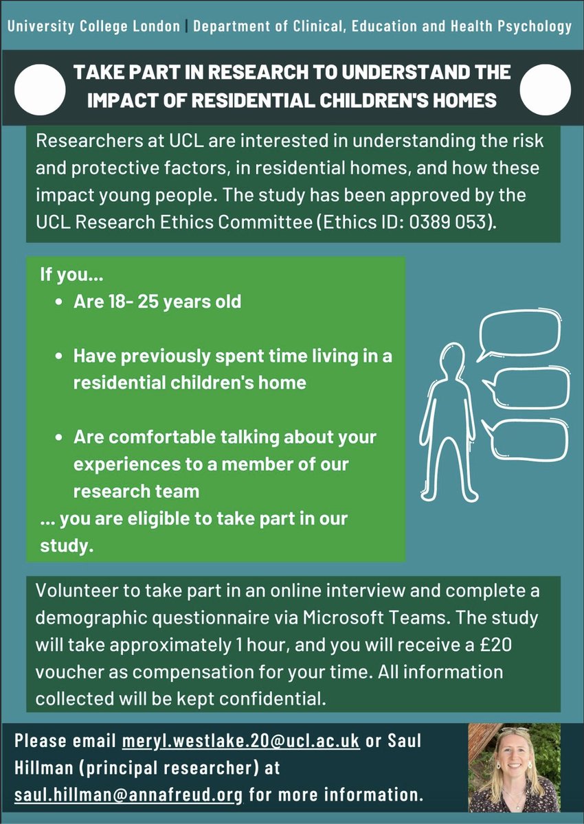 Have you ever lived in residential care? Are you 18-25 years old? Would you be willing to talk about your experience? Meryl would love to speak to you, and is offering a £20 voucher for your time. Email meryl.westlake.20@ucl.ac.uk for more information. *Please share*