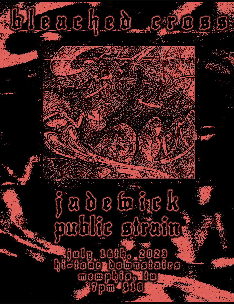 ILLINOIS DARKWAVE HEROES BLEACHED CROSS (@bleachedxcross) ARE COMING THROUGH 7/16 WITH SUPPORT FROM JADEWICK AND PUBLIC STRAIN.

MORE TO COME.