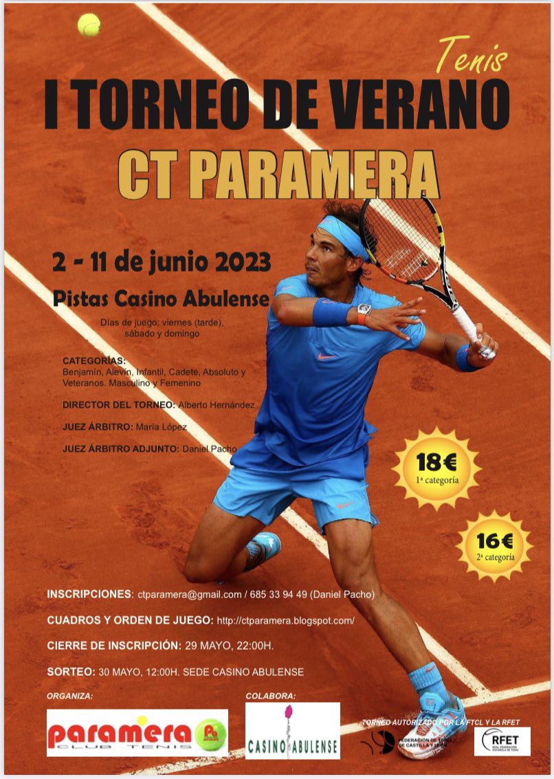 CTparamera's tweet photo. 🎾I Torneo de Verano CT Paramera🎾

🗓️ 2 - 11 junio
📍Casino Abulense
📲 ctparamera@gmail.com/ 685 33 94 49

Fecha límite de inscripción: 29 mayo, 22:00h

Sorteo🍀: 30 mayo, 12:00 h
#tenis #torneo #ctparamera 

https://t.co/eaphQUDGZi https://t.co/xsq5nB8NYl