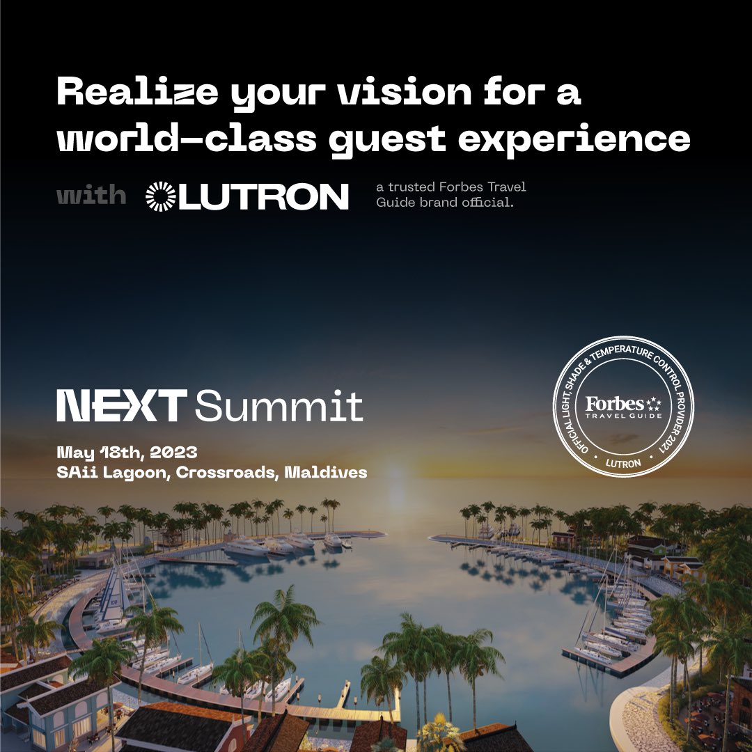 Elevate guest experiences with <a href="/Lutron/">Lutron Electronics</a> at Next Summit 2023. Join us for informative keynotes, engaging panels, and valuable insights on May 18, 2023, SAii Lagoon <a href="/crossroads/">Crossroads Kitchen</a>, 9 AM - 2:30 PM. Learn more on our website ➡️ nextsummit.keiretsu.mv