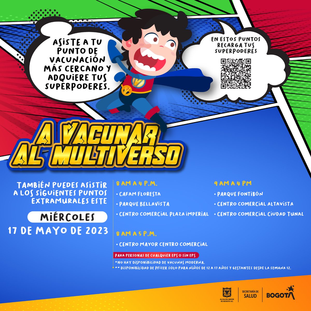 SectorSalud's tweet photo. 👋Aquí los puntos de vacunación💉 que estarán habilitados durante este miércoles 17 de mayo. 

¡Ahora en Bogotá, en los puntos de vacunación habituales, también te puedes proteger contra el covid-19! 👉  https://t.co/SUuj8qt2pU #AVacunarAlMultiverso https://t.co/DmXPCZhZAm
