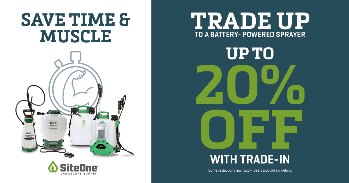 Spring's in full force. Make sure your sprayer is working full force, too. From now through August 15, trade in your old sprayer for a battery powered sprayer at SiteOne and get 20% off. Get the details: bit.ly/45iVXVB