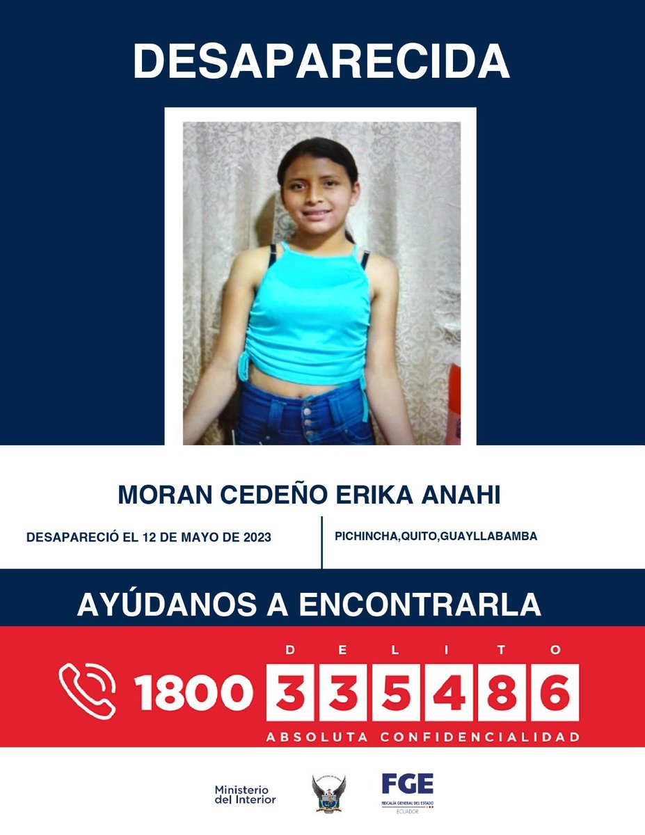 FiscaliaEcuador's tweet photo. #ATENCIÓN | #Pichincha: si tienes información sobre la ubicación de la adolescente Erika Anahí Morán Cedeño, comunícate de inmediato con las autoridades. Desapareció el 12 de mayo en la parroquia de #Guayllabamba, en #Quito. #DesaparecidosEcuador https://t.co/z3ITVH2rpW