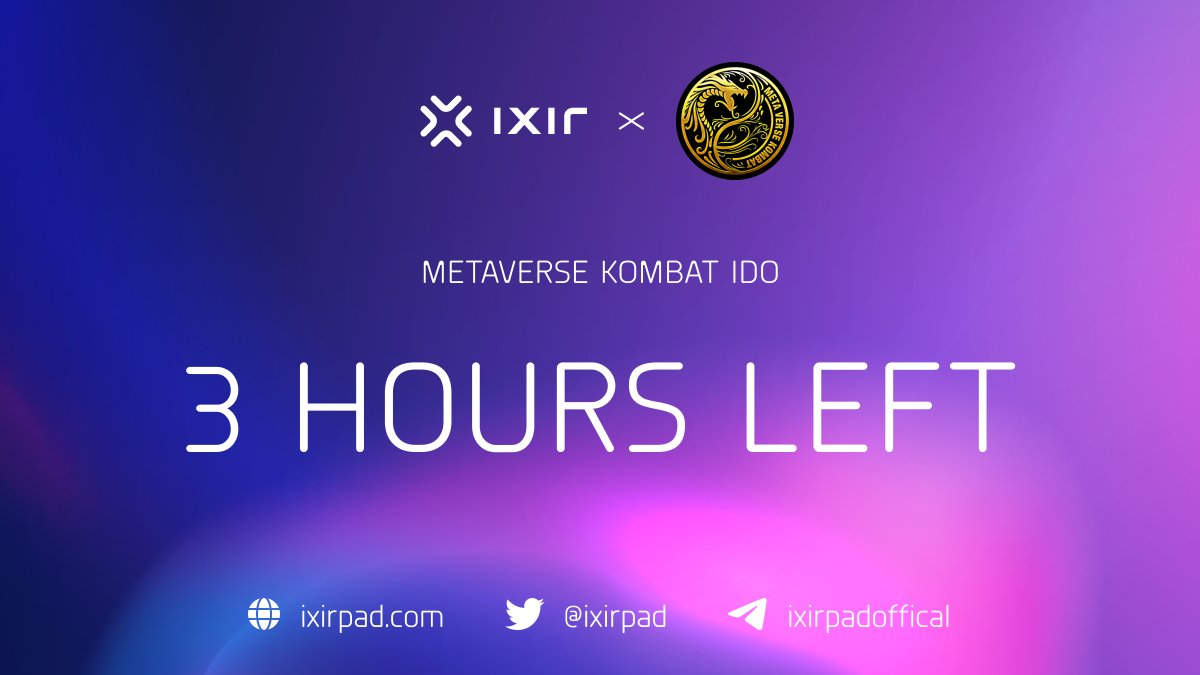 IXIRPAD (@ixirpad) on Twitter photo 🔔 3 Hour LEFT <a href="/MetaVerseKombat/">Metaverse Kombat</a> IDO on IxirPad 🔔
📅 IDO Detailed
NFT Round
Start: 16 May, 20:00 UTC
End: 17 May, 00:00 UTC
📝MetaverseKombat is under the 3 Hour Secure Refund Policy you can claim or refund.
📍IDO Place: ixirpad.com/launchpad/xxan… 🔔 3 Hour LEFT <a href="/MetaVerseKombat/">Metaverse Kombat</a> IDO on IxirPad 🔔
📅 IDO Detailed
NFT Round
Start: 16 May, 20:00 UTC
End: 17 May, 00:00 UTC
📝MetaverseKombat is under the 3 Hour Secure Refund Policy you can claim or refund.
📍IDO Place: ixirpad.com/launchpad/xxan…