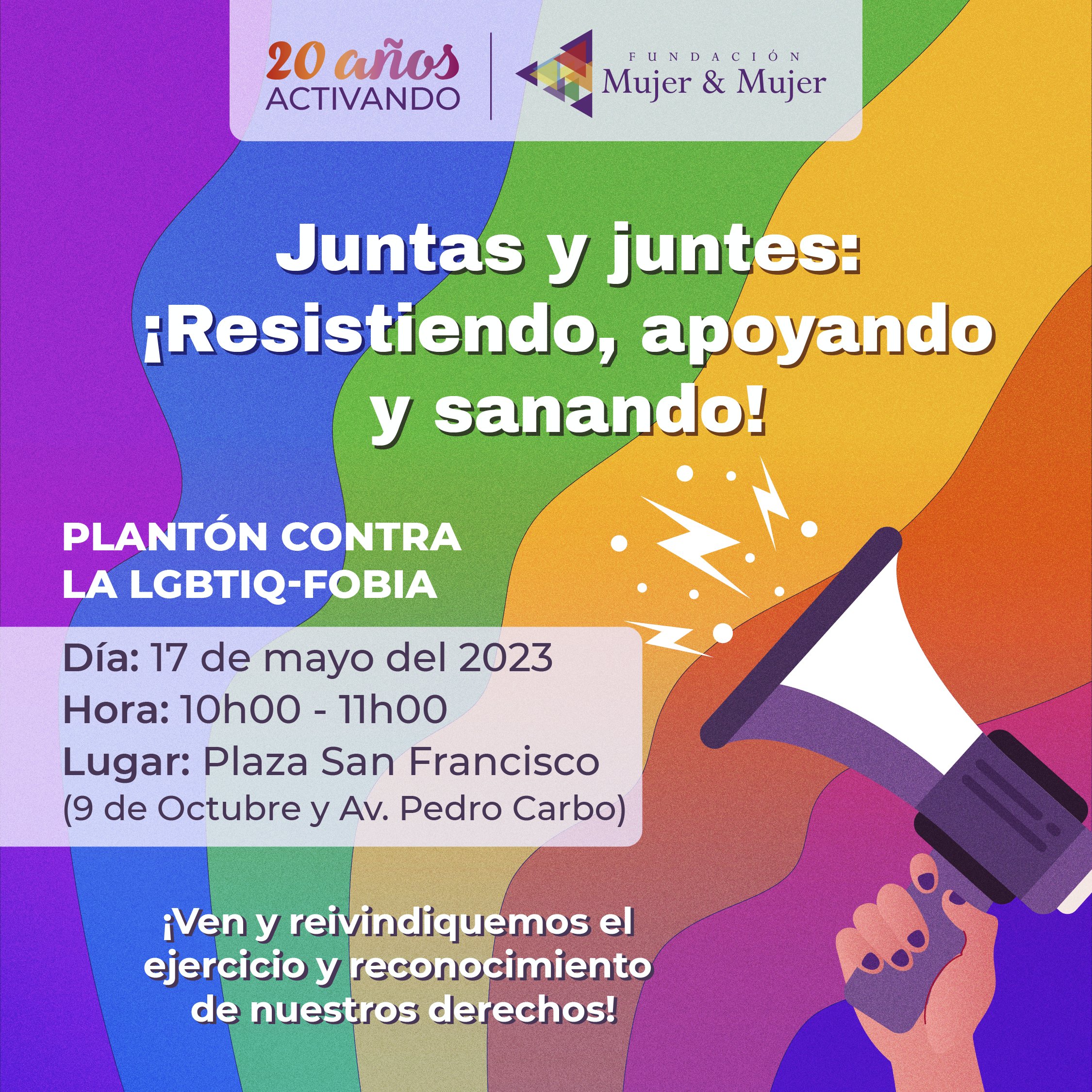 Imagen de promoción del Plantón contra la LGBTIQ+fobia en Ecuador.