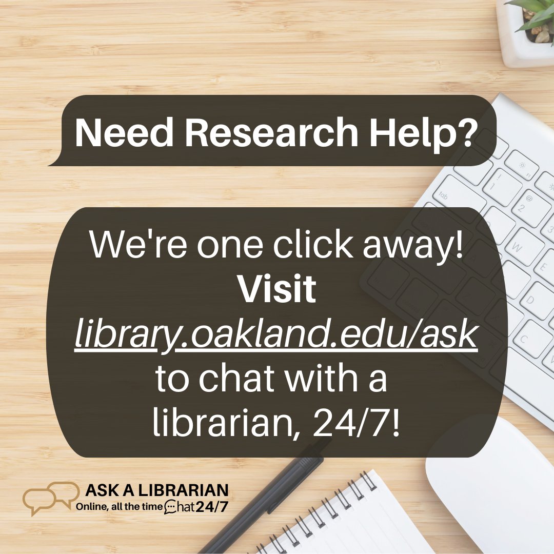 OULibraries's tweet image. We're one click away! Visit Library.oakland.edu/ask to see what research help options are available to you.