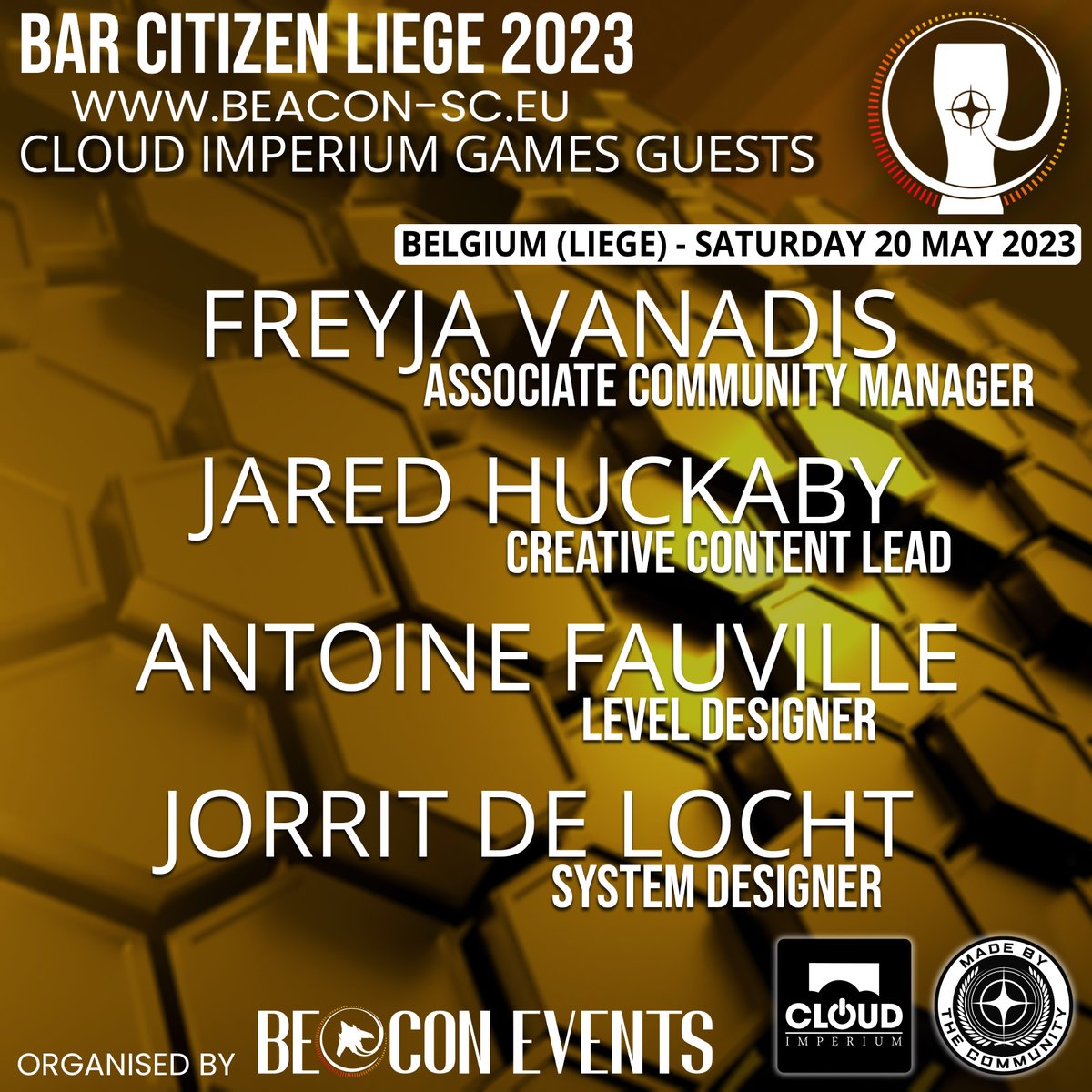 BEACON_belgium's tweet photo. 🔥Voici la prestigieuse équipe de CIG qui sera sur place au Bar Citizen de Liège ce 20 Mai 🔥

N'oubliez pas de réserver gratuitement votre place 
➡️https://t.co/C9YM0ToWxf

🎁Ainsi que vos billets de tombola pour nos 44 #Giveaway, du jamais vu! 

@RobertsSpaceInd @barcitizensc https://t.co/jfhUAccorj