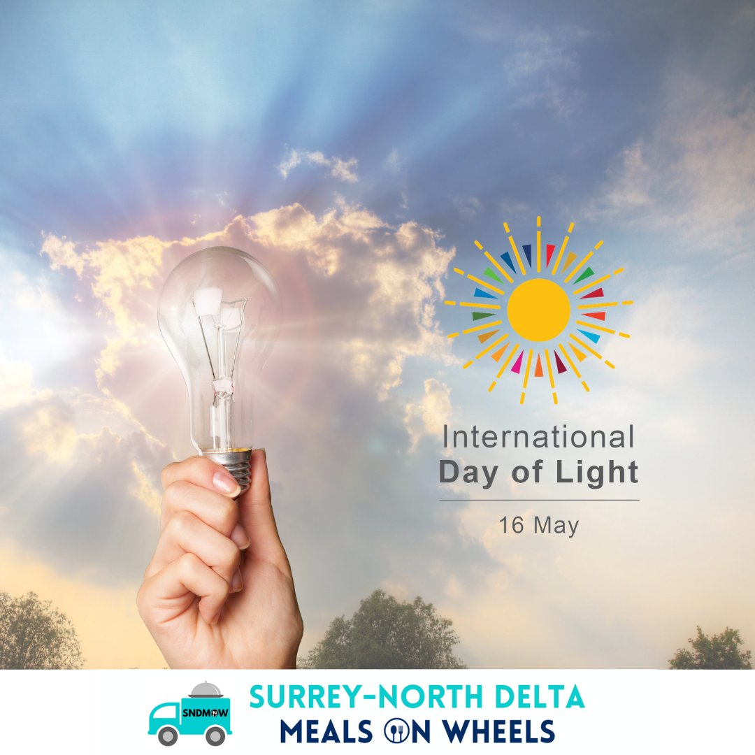 Today, on the International Day of Light, we celebrate the role LIGHT plays in science, culture and art, education, and sustainable development, and in fields as diverse as medicine, communications, and energy.
#sndmow #surreybc #mealsonwheels #IDL2023  #LikeShareFollow