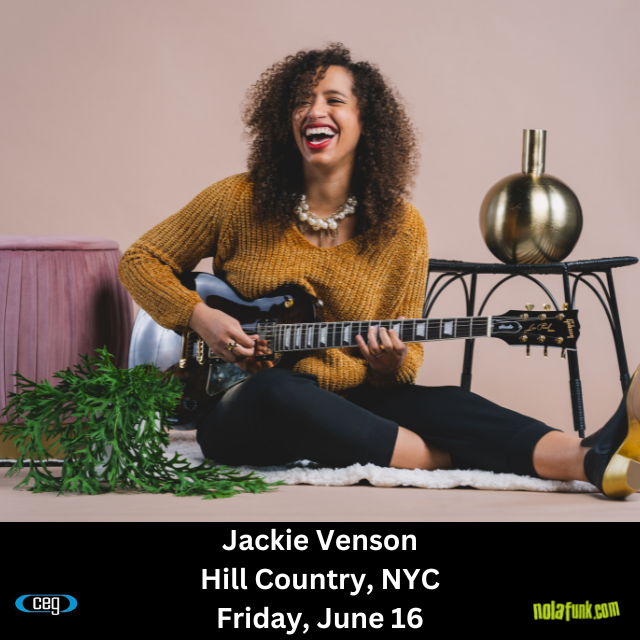 NYC Blues fans, come witness the amazing <a href="/jackievenson/">Jackie Venson</a> at @hillcountrylive2222 on 6/16! Get your tickets now at bit.ly/42JNusW