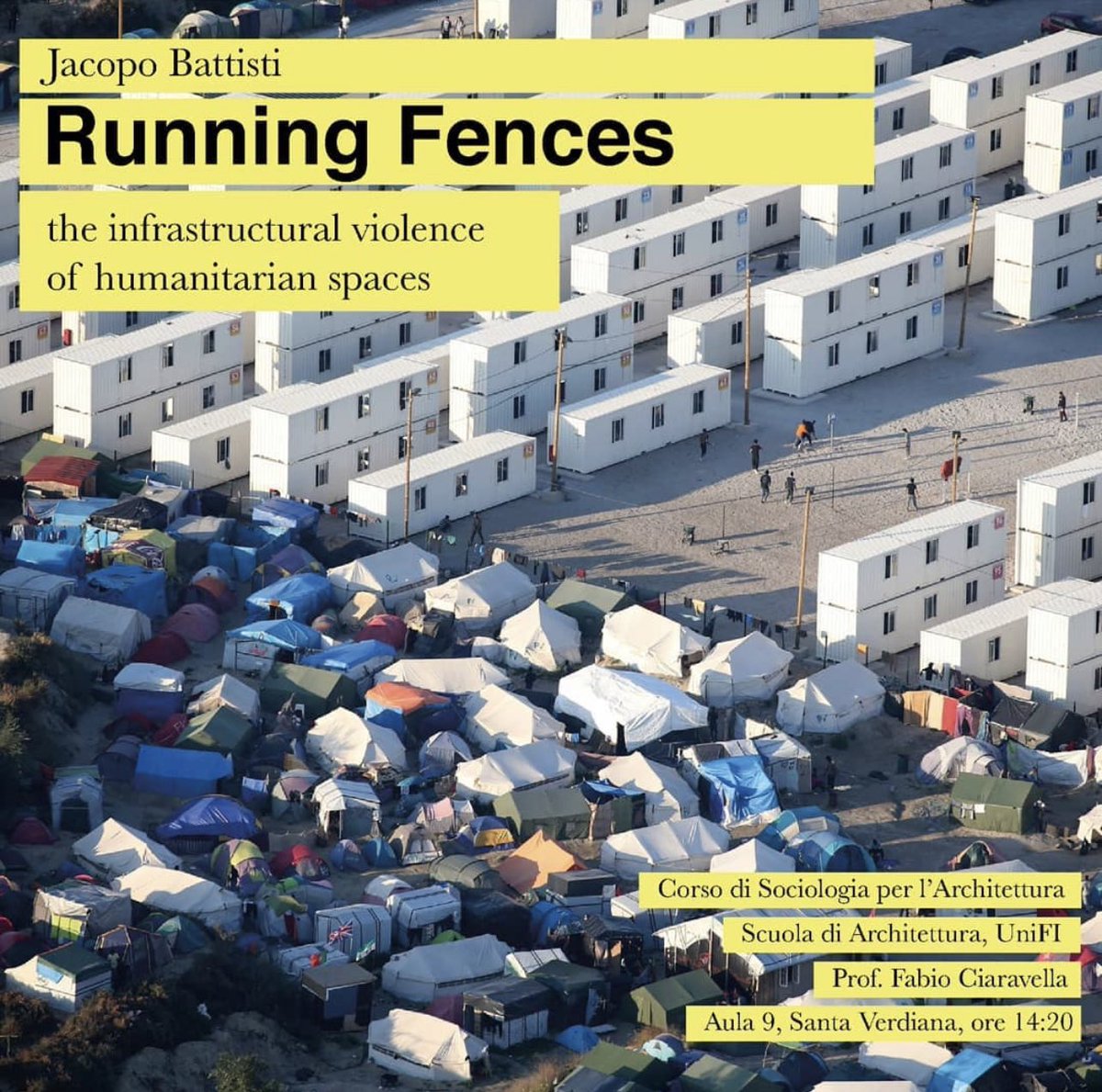 jacopobtt's tweet photo. Yesterday at the Department of #Architecture of @UNI_FIRENZE I spoke about borders and humanitarian architecture. I presented my analysis of what ideals are materialised in #border infrastructures and what forms of violence they can create https://t.co/q82QS3erPY