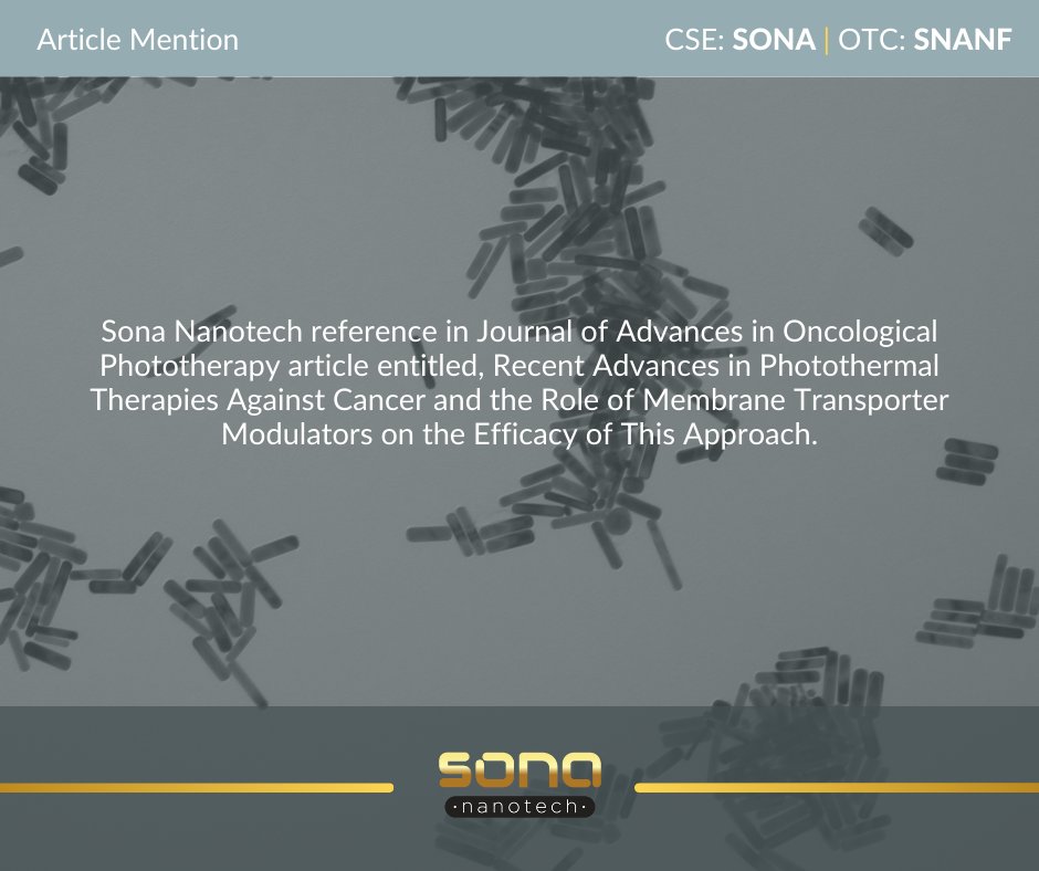 $SONA $SNANF was recently mentioned in this Journal of Advances in Oncological Phototherapy. Our biocompatible GNRs, mentioned as being free from CTAB, a development it cites that “could significantly reduce..."
bit.ly/42HTkdV

#cancertreatment #nanotech #CRC