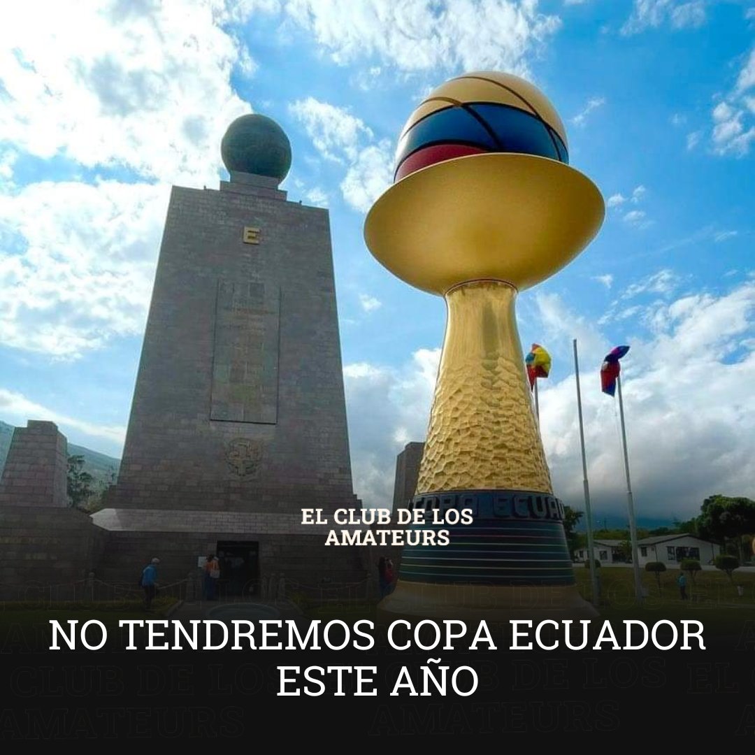 cdlamateurs's tweet photo. ‼️Se confirmo que este año no se realizara la #copaecuador‼️la deuda que mantiene el canal dueño de los derechos de televisión con #FEF es insostenible y no permite el desarrollo de dicha competición.

#canaldelfutbol #Ecuador #LigaProBet593 https://t.co/2anavPp42k