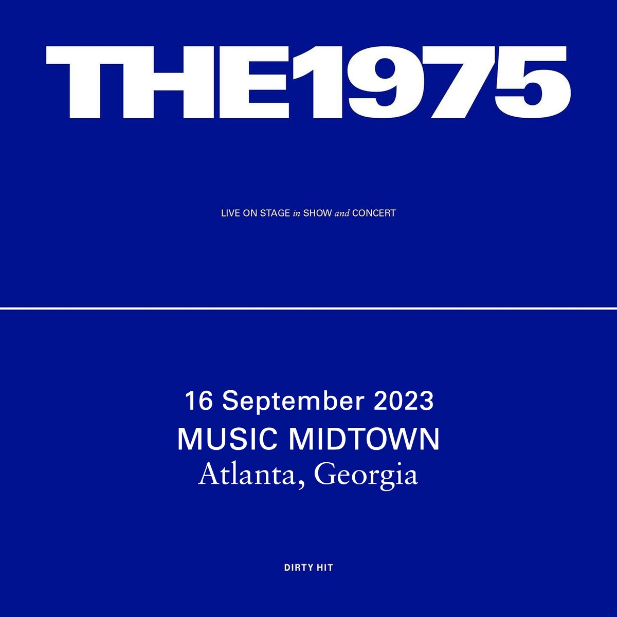 Music Midtown
Atlanta, Georgia
September 16th 2023
#the1975