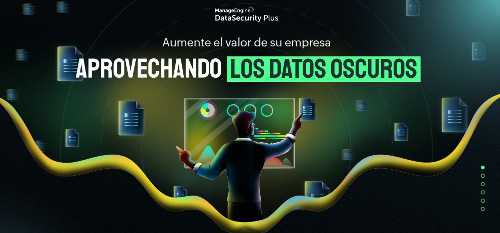 ManageEngineLA's tweet image. 🤗 ¿Sabías que, en promedio, el 52% de los datos empresariales son oscuros? Con #DataSecurityPlus puedes sacar provecho de estos datos mientras impulsas tu valor empresarial. 🕵📑 Conoce más aquí. 💪🔗 mnge.it/5rN