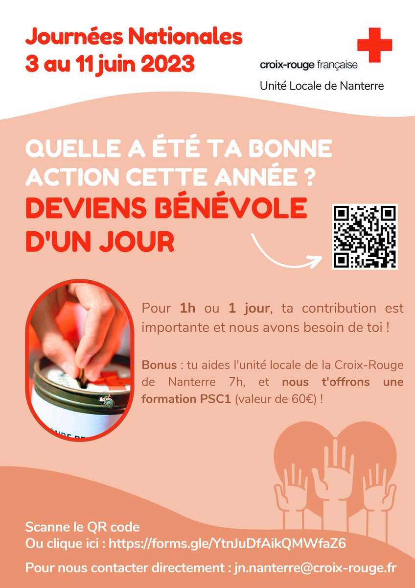JOURNÉES NATIONALES 2023 ⛑️
Aidez-nous, devenez "Bénévole d'un Jour" !

7h de bénévolat = 1 formation PSC1 offerte 😍

Remplissez le questionnaire via ce lien : forms.gle/YtnJuDfAikQMWf…
Vous pouvez également nous contacter 📨 : jn.nanterre@croix-rouge.fr

A bientôt à nos côtés !