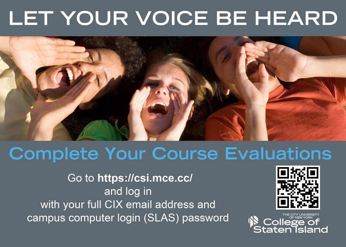 csinews's tweet photo. LET YOUR VOICE BE HEARD! THIS IS THE LAST DAY to complete your course evaluations. Check your CIX email account or go to Blackboard or go to https://t.co/IlLXAenSxi
#CSI #CUNY #NYC #WeAreCSI #CollegeOfStatenIsland #MyCSI https://t.co/nrewBcchPJ