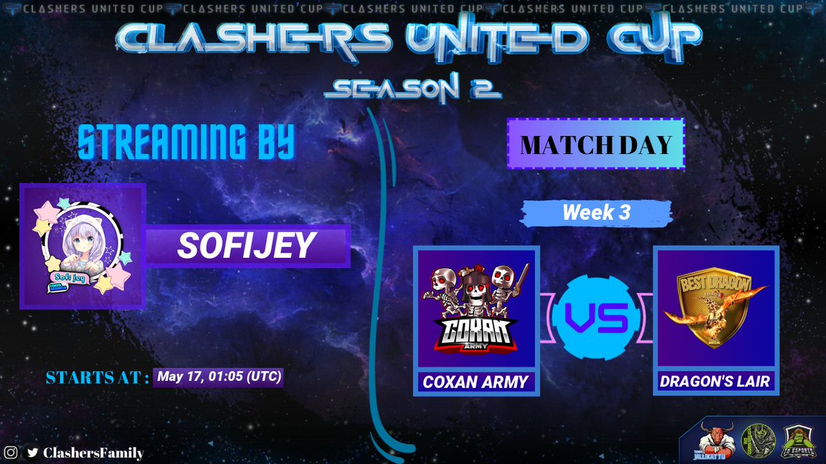 🛡️CLASHERS UNITED LEAGUE🛡️
⚔️COXAN ARMY 🆚 DRAGON'S LAIR
‼️‼️GO GO GO‼️‼️
🕖7pm Mex
No falten Baby's 😘😘
<a href="/ClashersFamily/">ClashersUnitedFamily Community</a> 
<a href="/BestDragonLair/">Best Dragon</a>