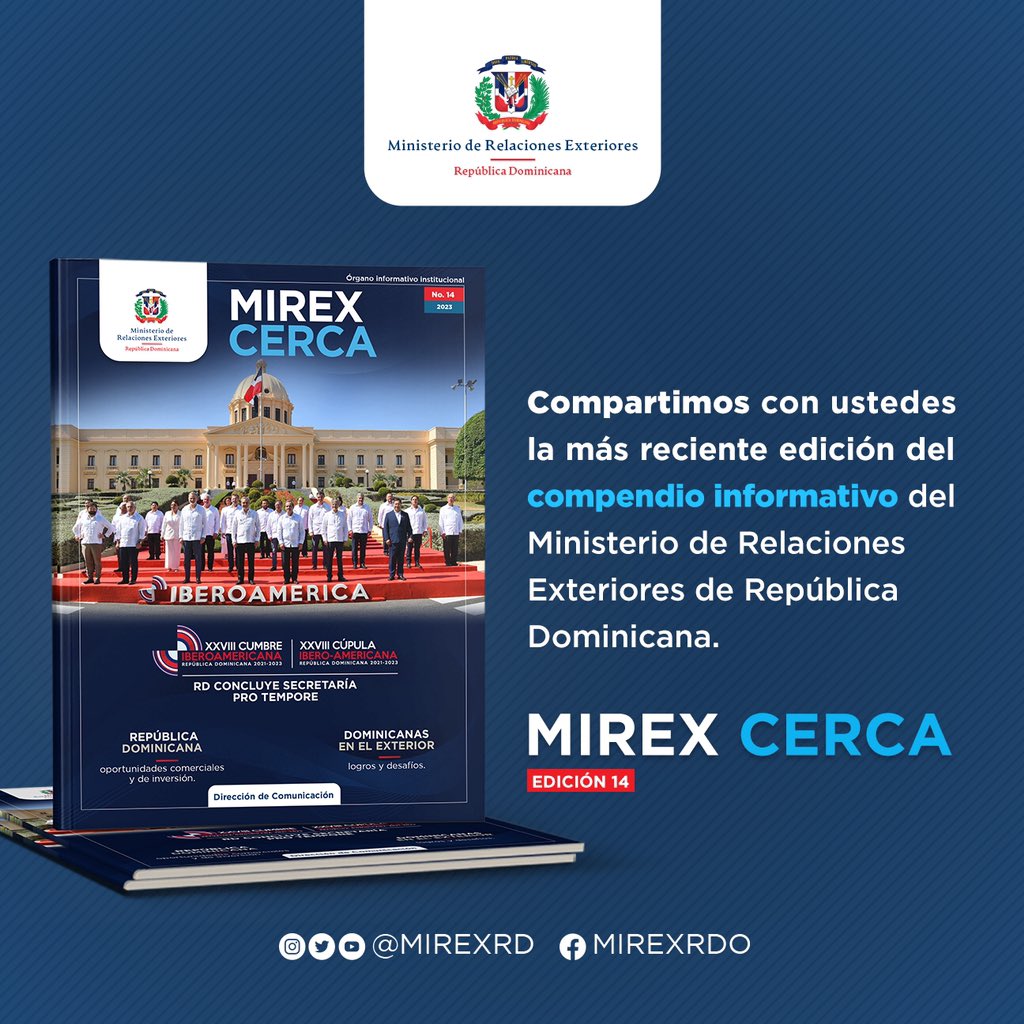 Ya está disponible la más reciente edición de nuestra revista institucional MIREX CERCA, donde les ampliamos sobre las acciones ejecutadas por nuestro Ministerio en procura de bienestar y progreso de nuestras dominicanas y dominicanos, sin dejar a nadie atrás.