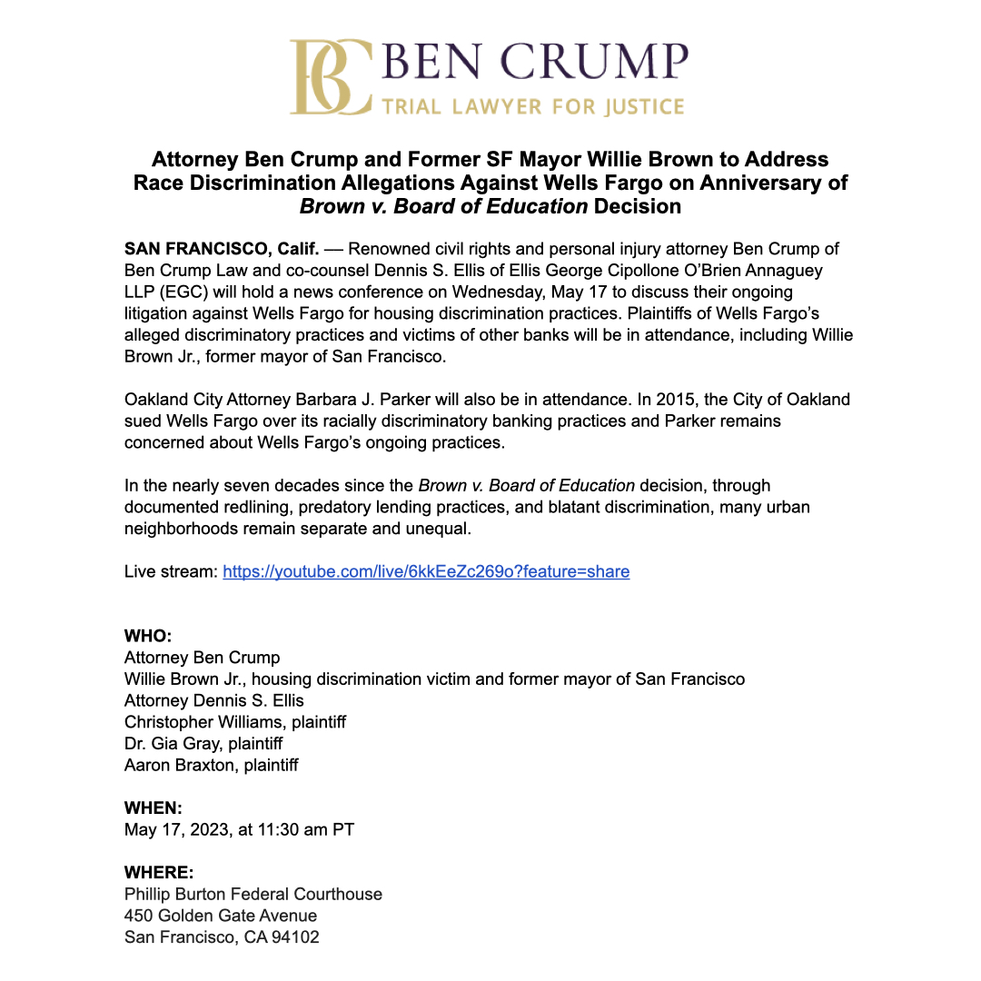BenCrumpLaw's tweet photo. MEDIA ALERT: @AttorneyCrump and co-counsel Dennis S. Ellis will hold a news conference tomorrow (5/17) at 11:30 a.m. PT. to discuss their ongoing litigation against Wells Fargo for housing discrimination practices. https://t.co/cW0jO3XpUH