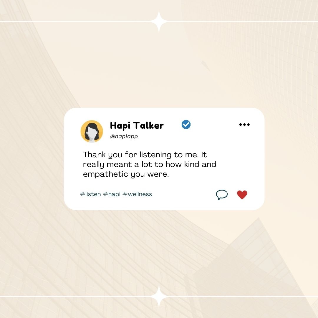 hapiapp's tweet photo. "There's nothing quite like the feeling of being truly heard. When someone takes the time to listen to our thoughts and feelings without judgement, it can be a powerful and validating experience. . #listenedto #communication #empathy" https://t.co/mGisTksp3y