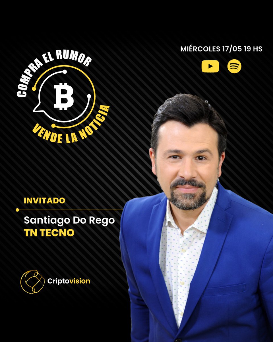 criptovisiontv's tweet photo. Mañana tenemos un invitado de lujo en #CompraElRumor

@santiagodorego de @TNTecno se suma a la mesa cripto a darnos su #CRIPTOVISION

Con @MartinFerratto @iapezteguia @stephiecherni y #SantiCoates

Los esperamos para compartir toda la información de #Bitcoin, tecnologia #blockchain y el mundo de las #criptomonedas!! 

Sumate a #LaGranComunidadCripto #Educacion #Informacion #Entretenimiento #CRIPTO