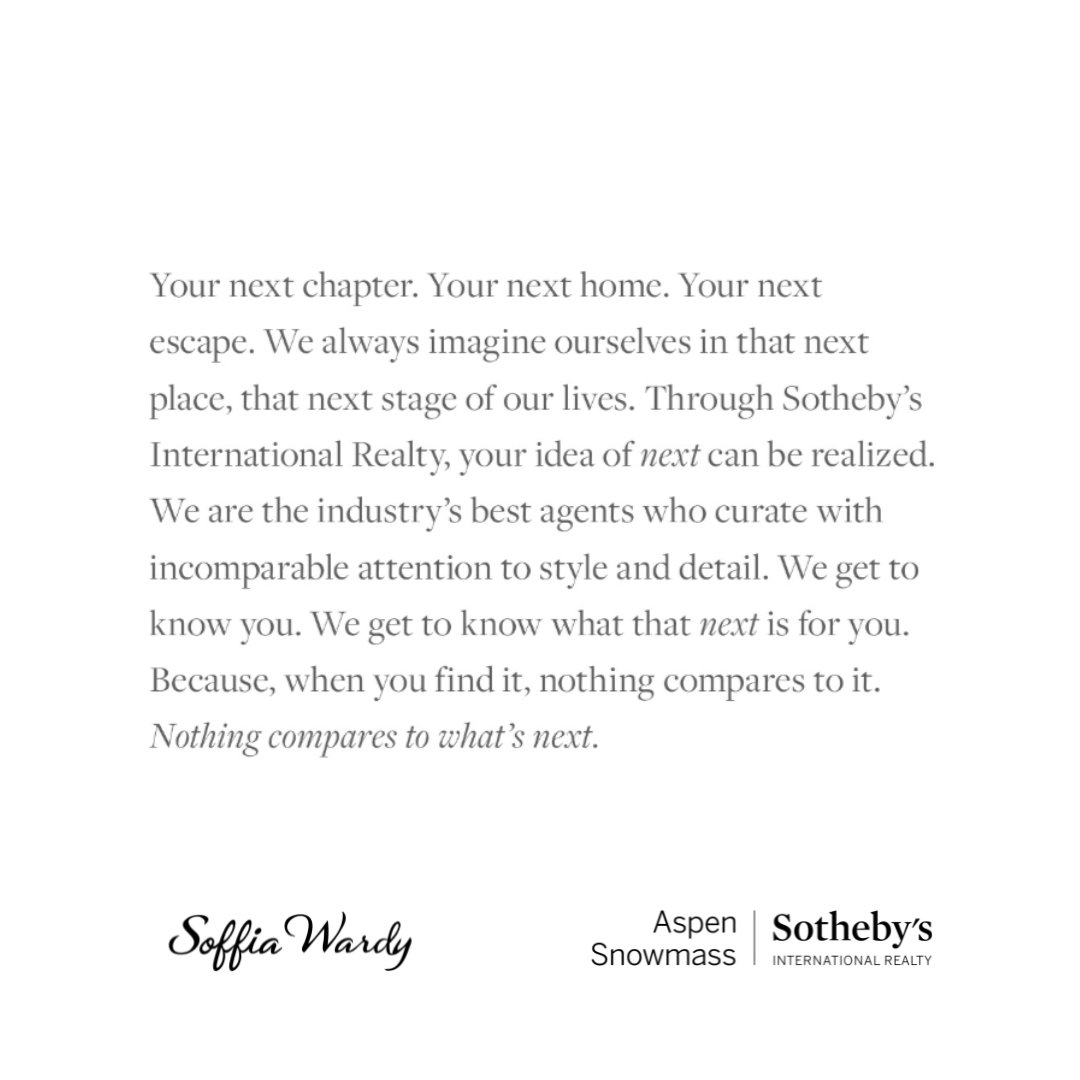 SoffiaWardy's tweet photo. Nothing compares to what's next. Your next chapter. Your next home. Your next escape. 

Reach out to me to begin your next journey to Aspen, Colorado. 

#SoffiaWardy #DefiningLuxuryLifestyle #SIR #ASSIR #SothebysRealty #NothingCompares #LuxuryRealEstate https://t.co/Fnno6Fxhjj