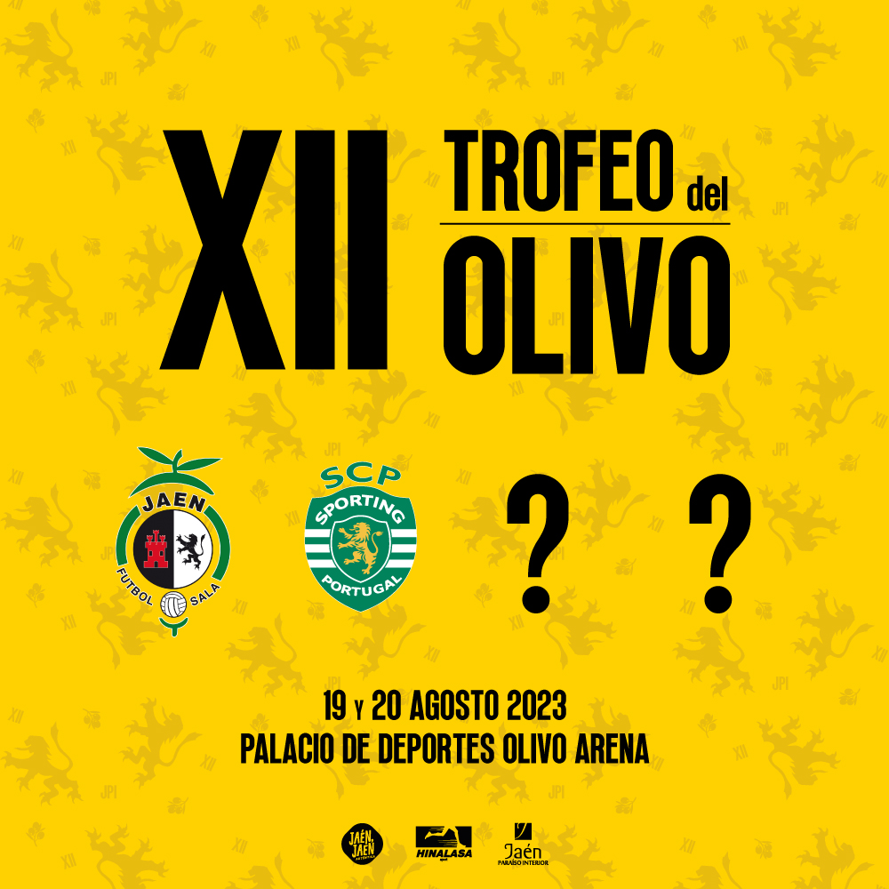 🏆 𝐗𝐈𝐈 𝐓𝐑𝐎𝐅𝐄𝐎 𝐃𝐄𝐋 𝐎𝐋𝐈𝐕𝐎

🟢 El primer invitado es: ¡¡<a href="/SCPModalidades/">Sporting CP - Modalidades</a>!!

🔝 Doble campeón y actual subcampeón de la <a href="/UEFAFutsal/">UEFA Futsal</a>

🗓️ 19-20 de agosto
🏟️ Olivo Arena

🤩 ¿Preparados para una edición 𝐄𝐒𝐏𝐄𝐂𝐓𝐀𝐂𝐔𝐋𝐀𝐑?

👋 Bem-vindo a Jaén!

#SomosJaén💛